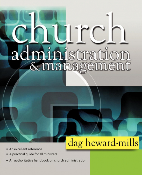CHURCH ADMINISTRATION AND MANAGEMENT