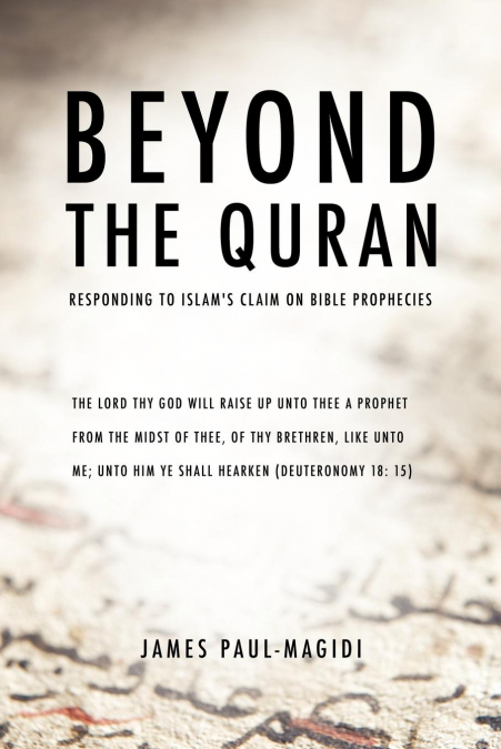 BEYOND THE QURAN