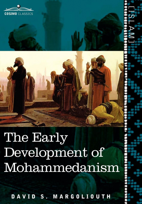 MOHAMMED AND THE RISE OF ISLAM