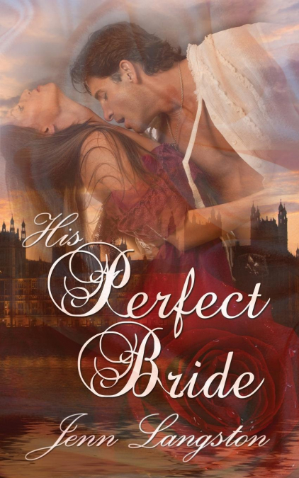 HIS PERFECT BRIDE