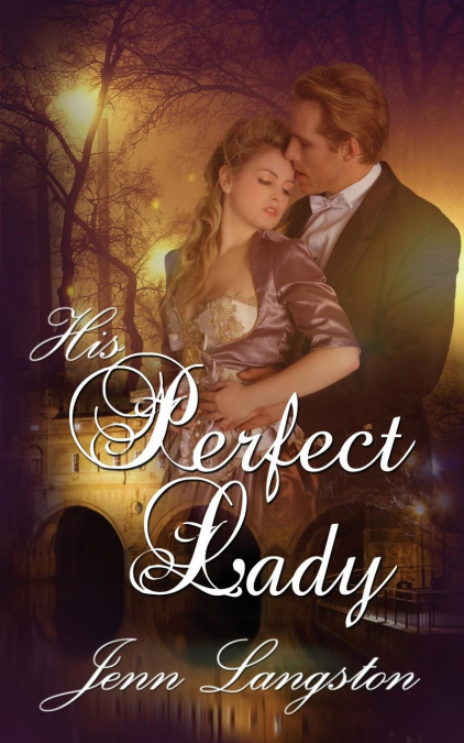 HIS PERFECT LADY
