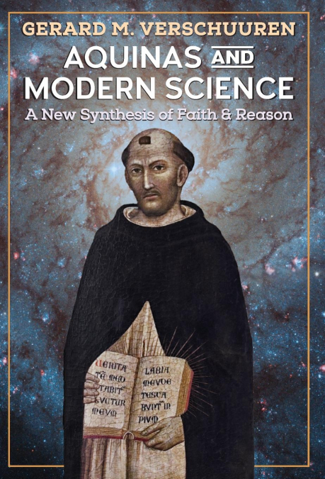 AQUINAS AND MODERN SCIENCE