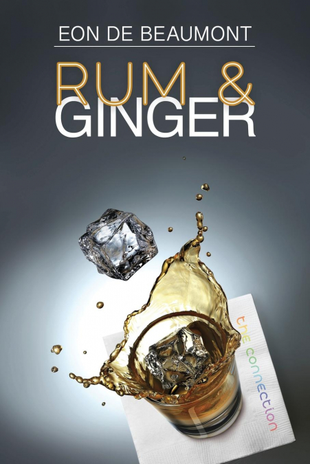 RUM AND GINGER