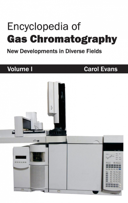 ENCYCLOPEDIA OF GAS CHROMATOGRAPHY