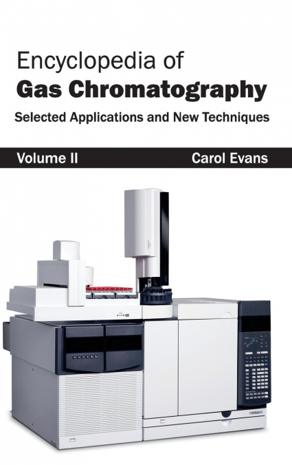 ENCYCLOPEDIA OF GAS CHROMATOGRAPHY