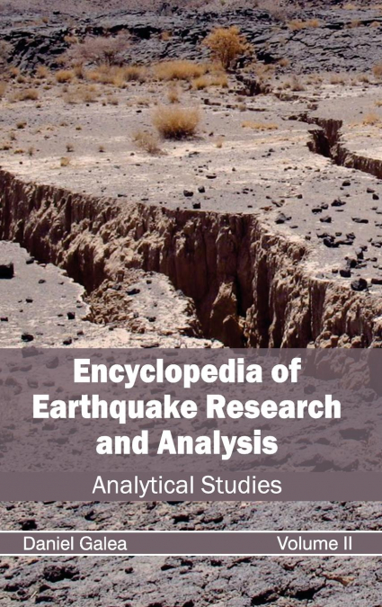 ENCYCLOPEDIA OF EARTHQUAKE RESEARCH AND ANALYSIS