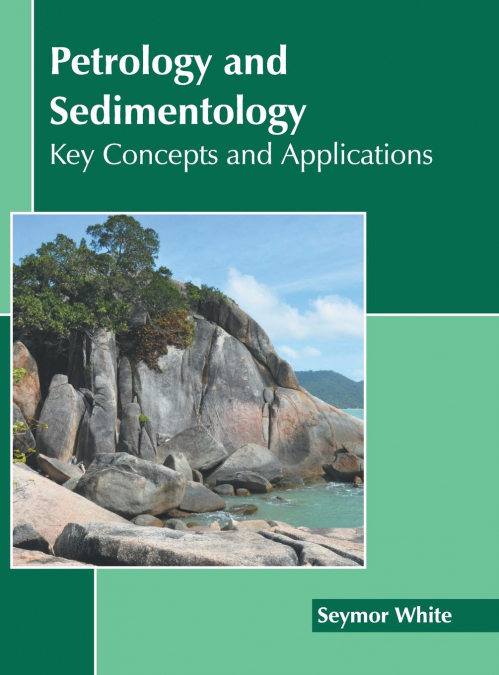 PETROLOGY AND SEDIMENTOLOGY