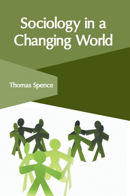 SOCIOLOGY IN A CHANGING WORLD