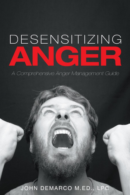 DESENSITIZING ANGER