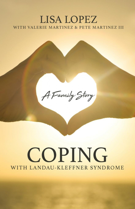 COPING WITH LANDAU-KLEFFNER SYNDROME