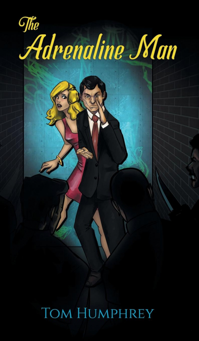 THE ADRENALINE MAN