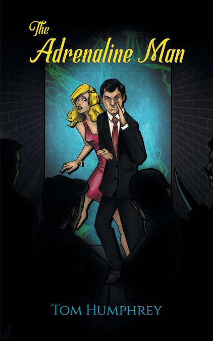 THE ADRENALINE MAN