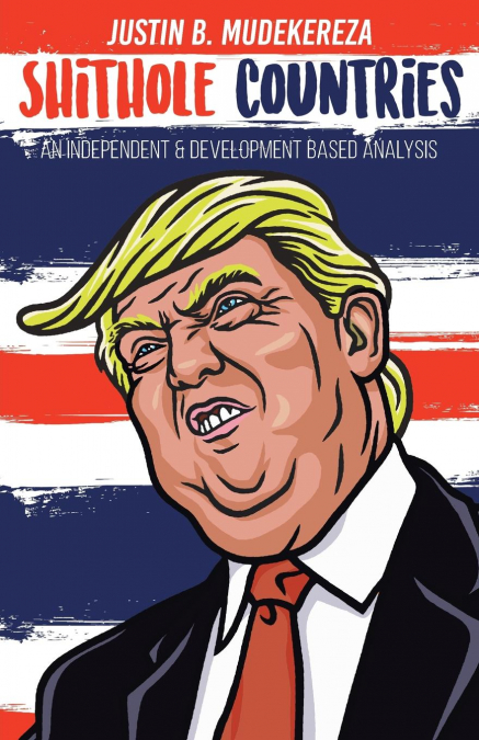 SHITHOLE COUNTRIES