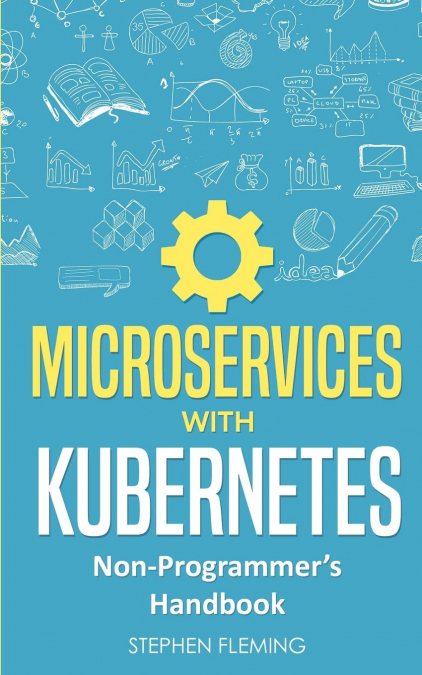 MICROSERVICES WITH KUBERNETES