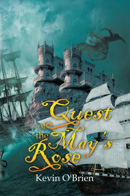 QUEST OF THE MAY?S ROSE