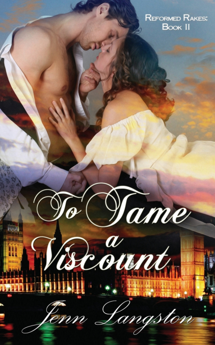 TO TAME A VISCOUNT