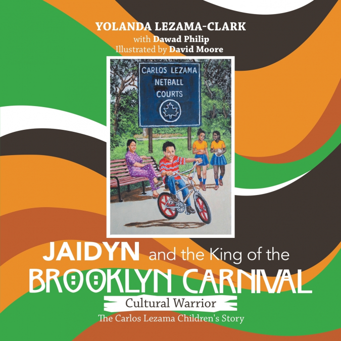 CULTURAL WARRIOR JAIDYN AND THE KING OF THE BROOKLYN CARNIVA