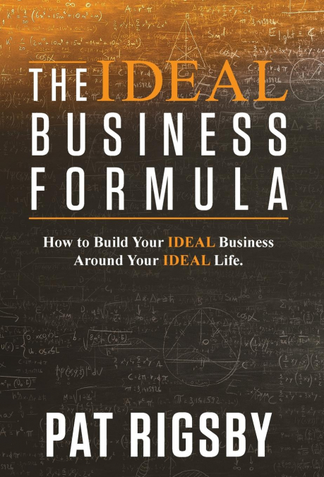 THE IDEAL BUSINESS FORMULA