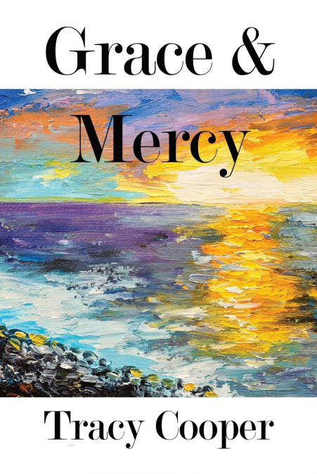 GRACE & MERCY