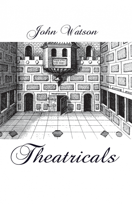 THEATRICALS