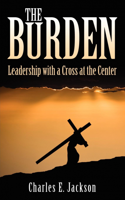 THE BURDEN