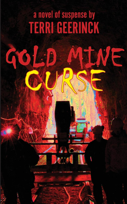 GOLD MINE CURSE