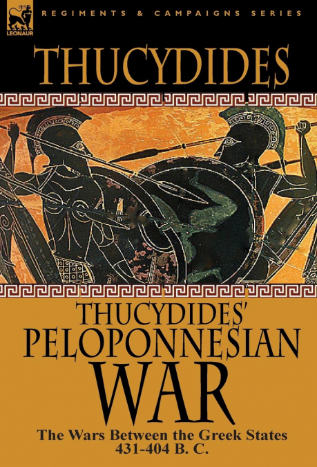 THUCYDIDES? PELOPONNESIAN WAR