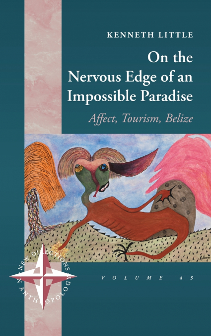 ON THE NERVOUS EDGE OF AN IMPOSSIBLE PARADISE