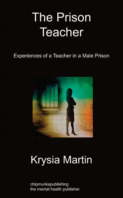 THE PRISON TEACHER