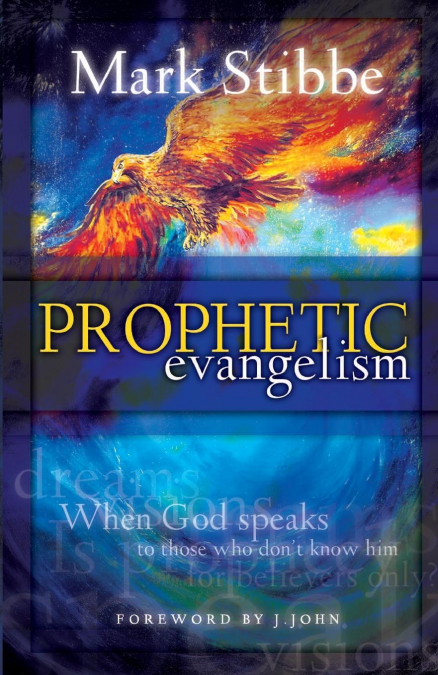 PROPHETIC EVANGELISM