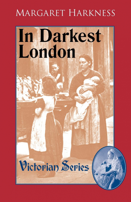 IN DARKEST LONDON