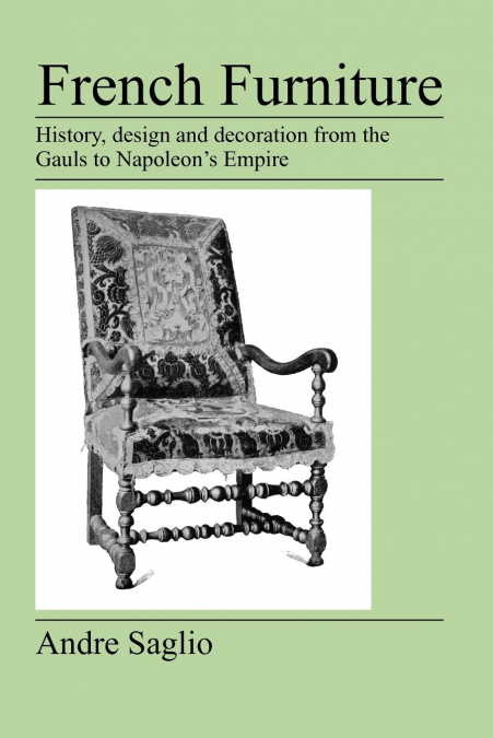 FRENCH FURNITURE