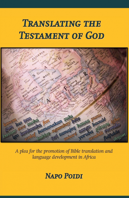 TRANSLATING THE TESTAMENT OF GOD