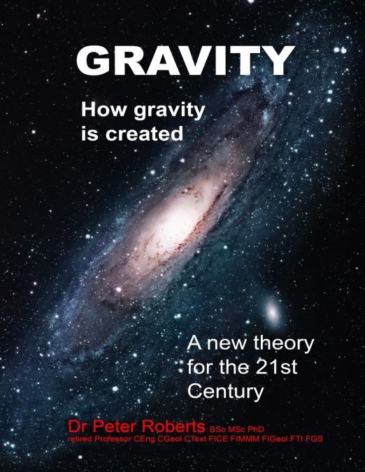 GRAVITY - HOW GRAVITY IS CREATED