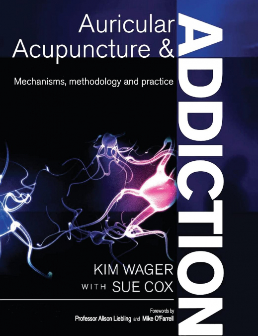 AURICULAR ACUPUNCTURE AND ADDICTION