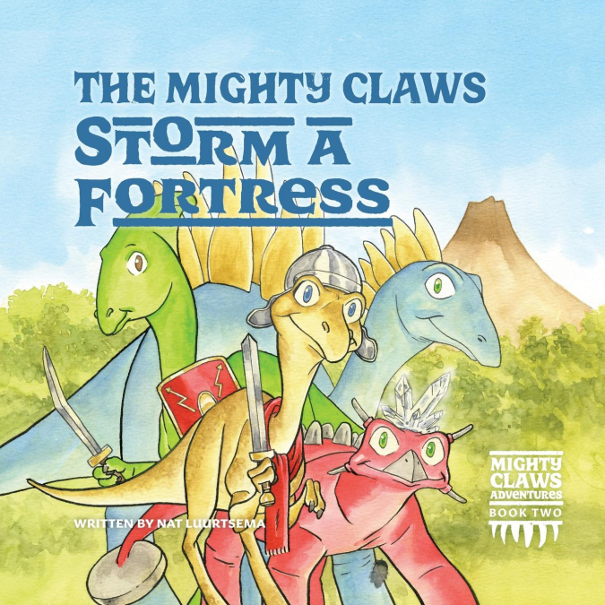 THE MIGHTY CLAWS STORM A FORTRESS