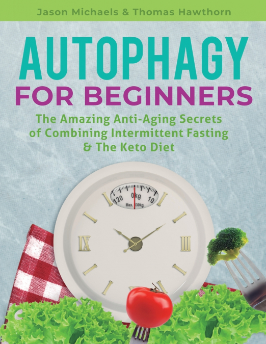 AUTOPHAGY FOR BEGINNERS