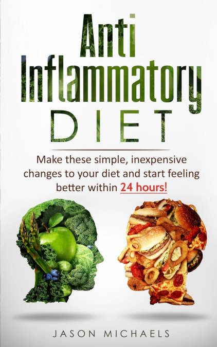ANTI-INFLAMMATORY DIET