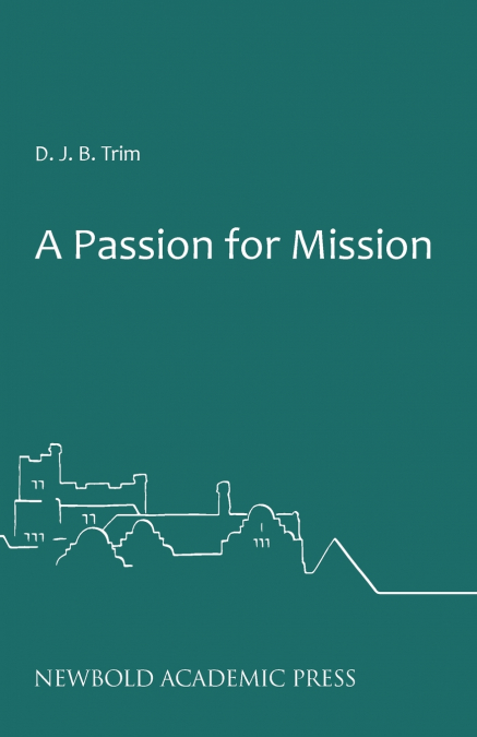 A PASSION FOR MISSION