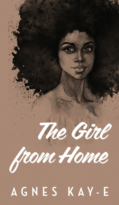 THE GIRL FROM HOME