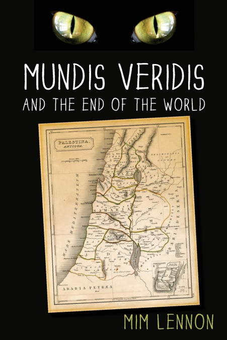 MUNDIS VERIDIS AND THE END OF THE WORLD