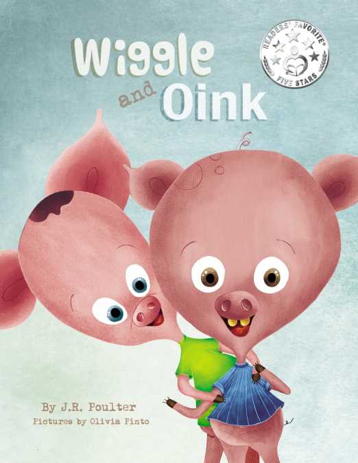 WIGGLE AND OINK