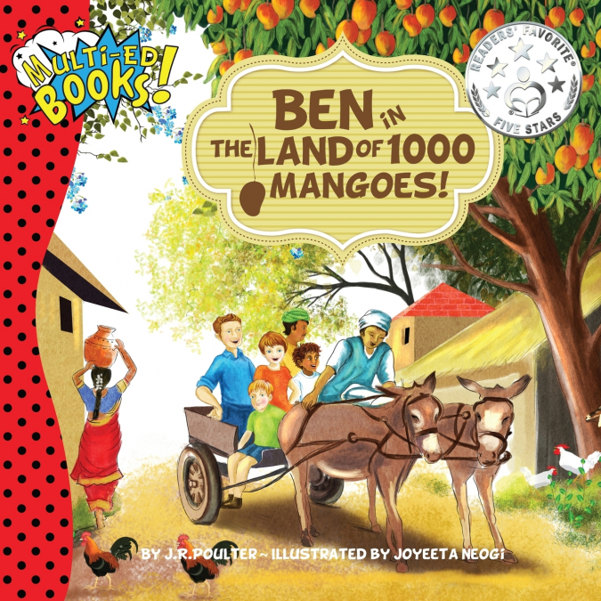 BEN IN THE LAND OF 1000 MANGOES!