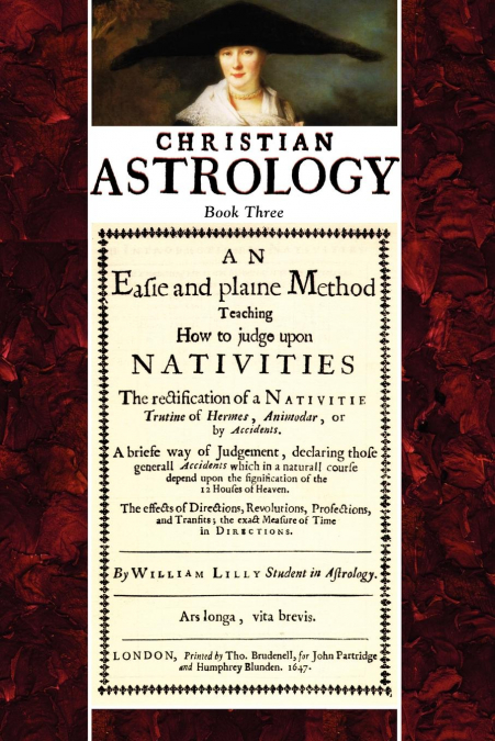 CHRISTIAN ASTROLOGY, BOOK 3
