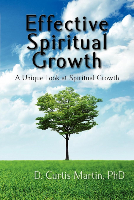 EFFECTIVE SPIRITUAL GROWTH