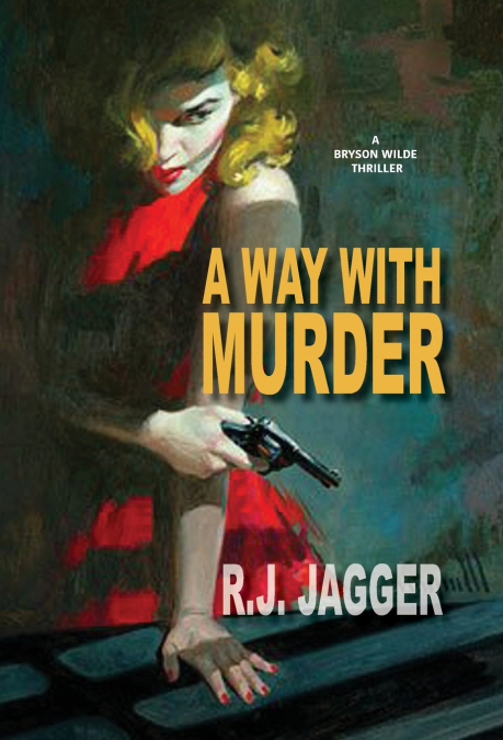 A WAY WITH MURDER