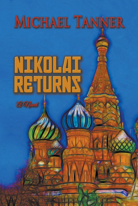 NIKOLAI RETURNS
