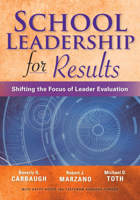 SCHOOL LEADERSHIP FOR RESULTS