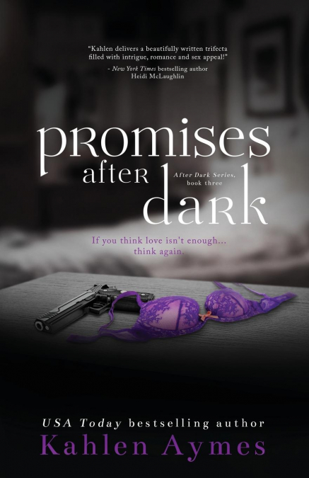 PROMISES AFTER DARK
