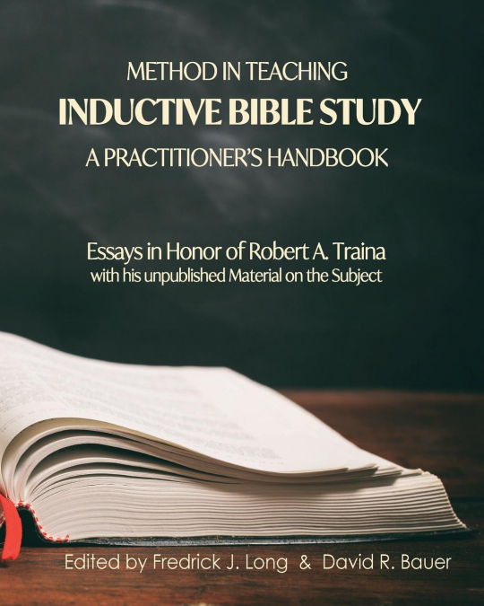 METHOD IN TEACHING INDUCTIVE BIBLE STUDY-A PRACTITIONER'S HA